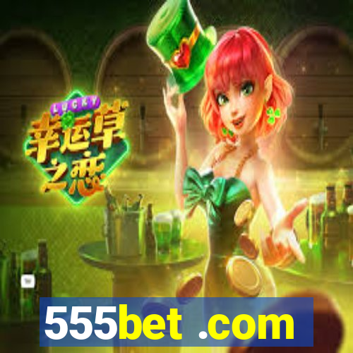 555bet .com